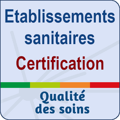 Certification des établissements sanitaires : les outils de l'OMéDIT CVdL en complément des documents de la Haute Autorité de Santé (HAS)